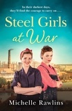 Michelle Rawlins - Steel Girls at War.