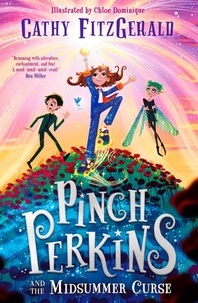 Cathy FitzGerald - Pinch Perkins and the Midsummer Curse.