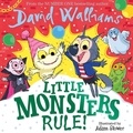 David Walliams et Adam Stower - Little Monsters Rule!.