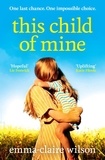 Emma-Claire Wilson - This Child of Mine.