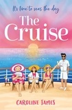 Caroline James - The Cruise.