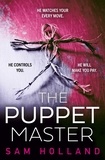 Sam Holland - The Puppet Master.
