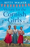 Betty Walker - Victory for the Cornish Girls.