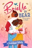 Salomey Doku - Brielle and Bear: Once Upon a Time.