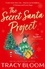 Tracy Bloom - The Secret Santa Project.