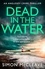 Simon McCleave - Dead in the Water.