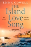 Emma Cowell - The Island Love Song.