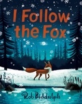 Rob Biddulph - I Follow The Fox.