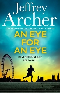 Jeffrey Archer - An Eye for an Eye.