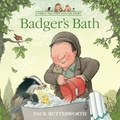 Nick Butterworth - Badger’s Bath.
