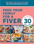 Mitch Lane - Feed Your Family For a Fiver – in Under 30 Minutes!.