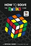 How To Solve The Rubik's Cube.