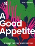 Jenny Chandler - A Good Appetite - Eating for Planet, Body and Soul.