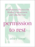 Ashley Neese - Permission to Rest.