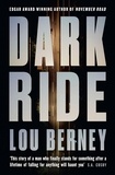Lou Berney - Dark Ride.