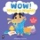  HarperCollins Children’s Books et Alberta Torres - Wow! What a Night!.