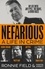 Ronnie Field et Martin Knight - Nefarious - A life in crime – my life with Joey Pyle, the Krays and other faces.