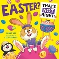 Candy Bee et Lee Cosgrove - Easter? That’s Not Right!.