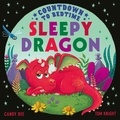 Candy Bee et Tom Knight - Countdown to Bedtime Sleepy Dragon.
