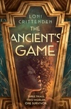 Loni Crittenden - The Ancient’s Game.