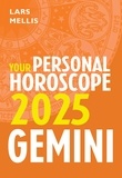 Lars Mellis - Gemini 2025: Your Personal Horoscope.