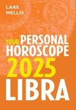 Lars Mellis - Libra 2025: Your Personal Horoscope.