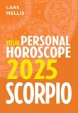 Lars Mellis - Scorpio 2025: Your Personal Horoscope.