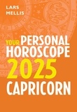 Lars Mellis - Capricorn 2025: Your Personal Horoscope.