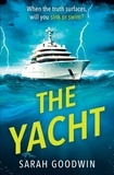 Sarah Goodwin - The Yacht.