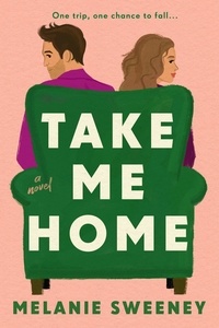 Melanie Sweeney - Take Me Home.