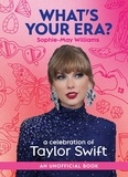 Sophie-May Williams - What’s Your Era? - A celebration of Taylor Swift.