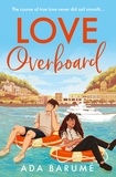 Ada Barume - Love Overboard.