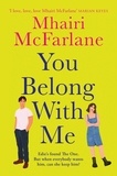 Mhairi McFarlane - You Belong with Me.