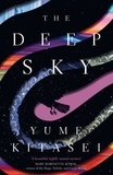 Yume Kitasei - The Deep Sky.