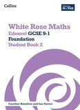 Jennifer Clasper et Mary-Kate Connolly - Edexcel GCSE 9-1 Foundation Student Book 2.