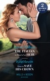 Lynne Graham et Kate Hewitt - The Italian In Need Of An Heir / Vows To Save His Crown - The Italian in Need of an Heir / Vows to Save His Crown.