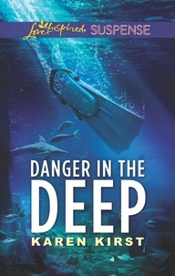 Karen Kirst - Danger In The Deep.