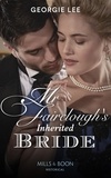 Georgie Lee - Mr Fairclough's Inherited Bride.
