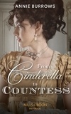 Annie Burrows - From Cinderella To Countess.
