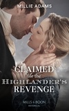 Millie Adams - Claimed For The Highlander's Revenge.