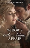 Lucy Ashford - The Widow's Scandalous Affair.