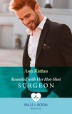 Amy Ruttan - Reunited With Her Hot-Shot Surgeon.
