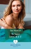 Sue MacKay - The Nurse's Secret.