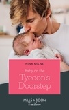 Nina Milne - Baby On The Tycoon's Doorstep.