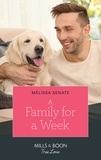 Melissa Senate - A Family For A Week.