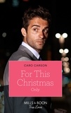 Caro Carson - For This Christmas Only.