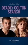 Addison Fox - Deadly Colton Search.