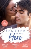 Susan Cliff et Rachel Lee - Tempted By The Hero - Stranded with the Navy SEAL (Team Twelve) / Guardian in Disguise / Protection Detail.