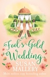 Susan Mallery - A Fool's Gold Wedding.