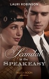 Lauri Robinson - Scandal At The Speakeasy.